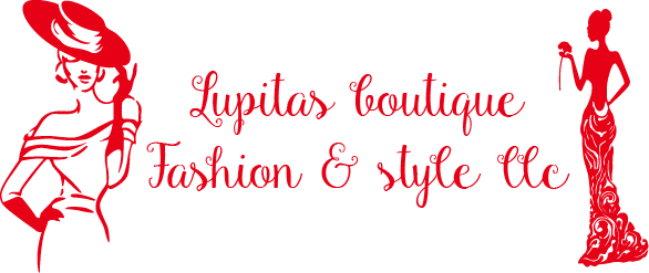 Lupita's Boutique Fashion & Style  LLC